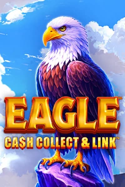 Eagle: Cash Collect and Link