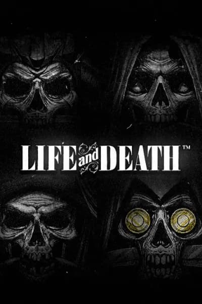 Life and Death