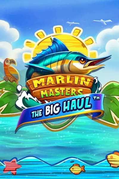Marlin Masters: The Big Haul