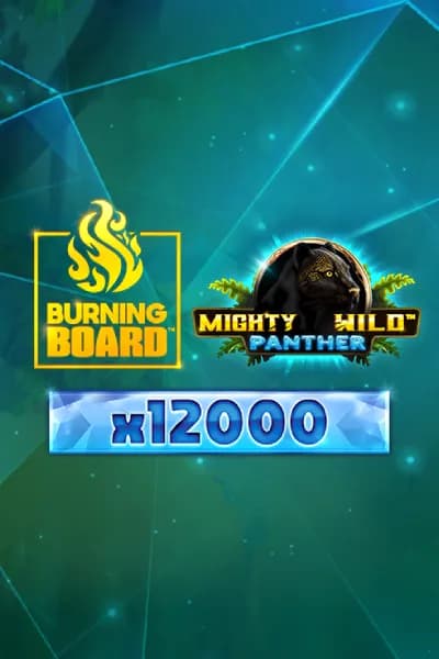 Mighty Wild: Panther Diamond Burning Board