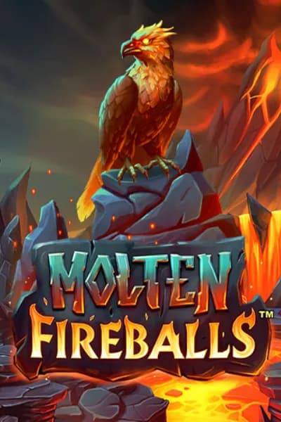 Molten Fireballs