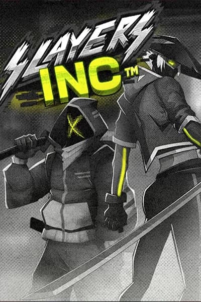 Slayers Inc