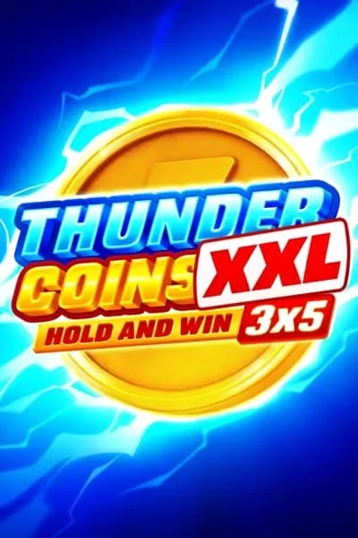 Thunder Coins XXL Hold and Win