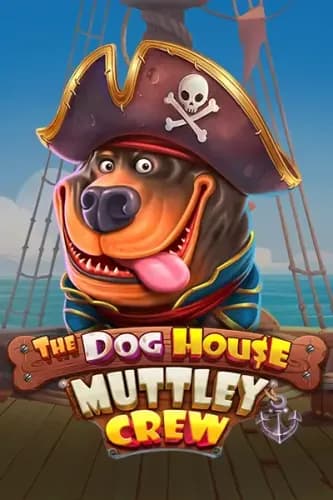 The Dog House- Muttley Crew